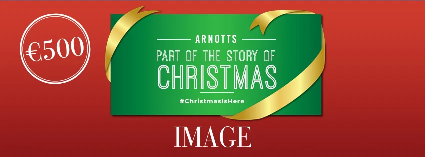 Win A ?500 Voucher To Spend At Arnotts This Christmas! Win A ?500 Voucher To Spend At Arnotts This Christmas!