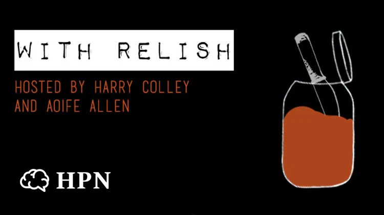 podcast episode with relish