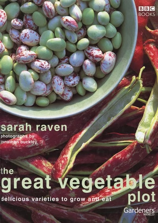 the great vegetable plot sarah raven GIY