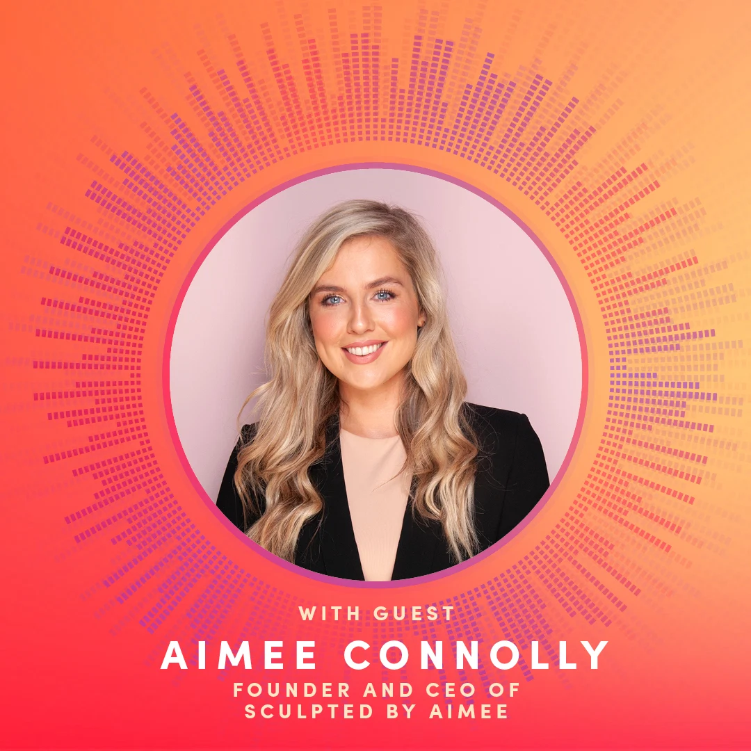 PODCAST: Melanie Morris & Aimee Connolly: Episode 10