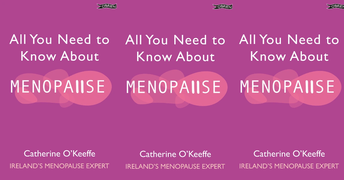 IMAGE Book Club: Read an extract from ‘All You Need to Know About Menopause’ by Catherine O’Keeffe IMAGE Book Club: Read an extract from ‘All You Need to Know About Menopause’ by Catherine O’Keeffe