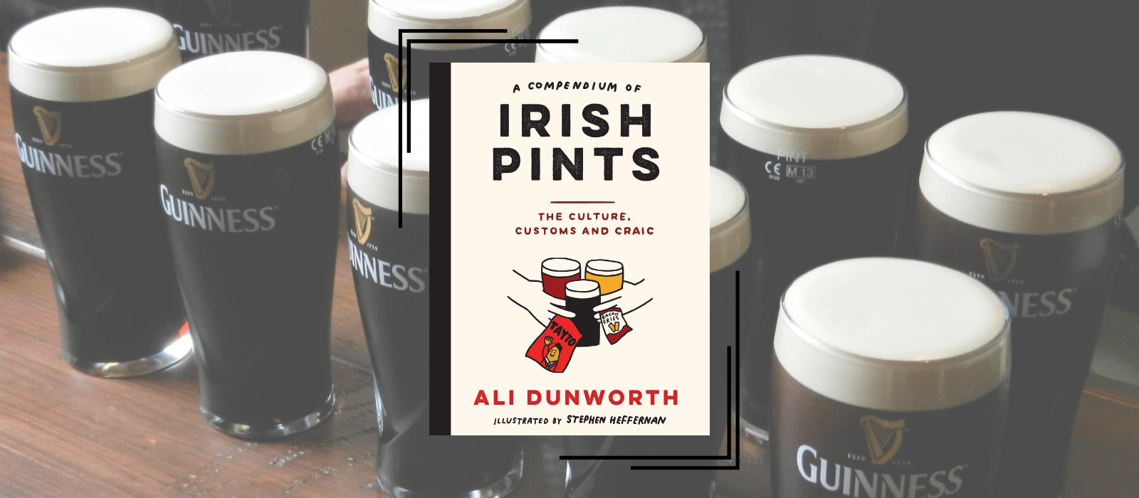 Ali Dunworth Compendium of Irish Pints