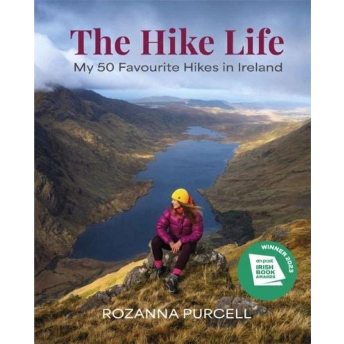 The Hike Life: My 50 Favourite Hikes in Ireland, €16.99