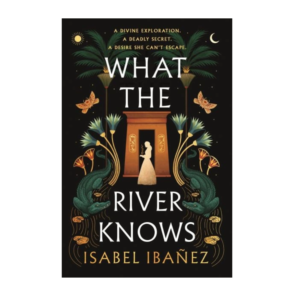 What The River Knows by Isabel Ibañez, €14.50