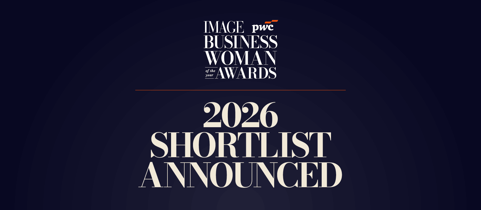Announcing the shortlist for the IMAGE PwC Businesswoman of the Year Awards 2026