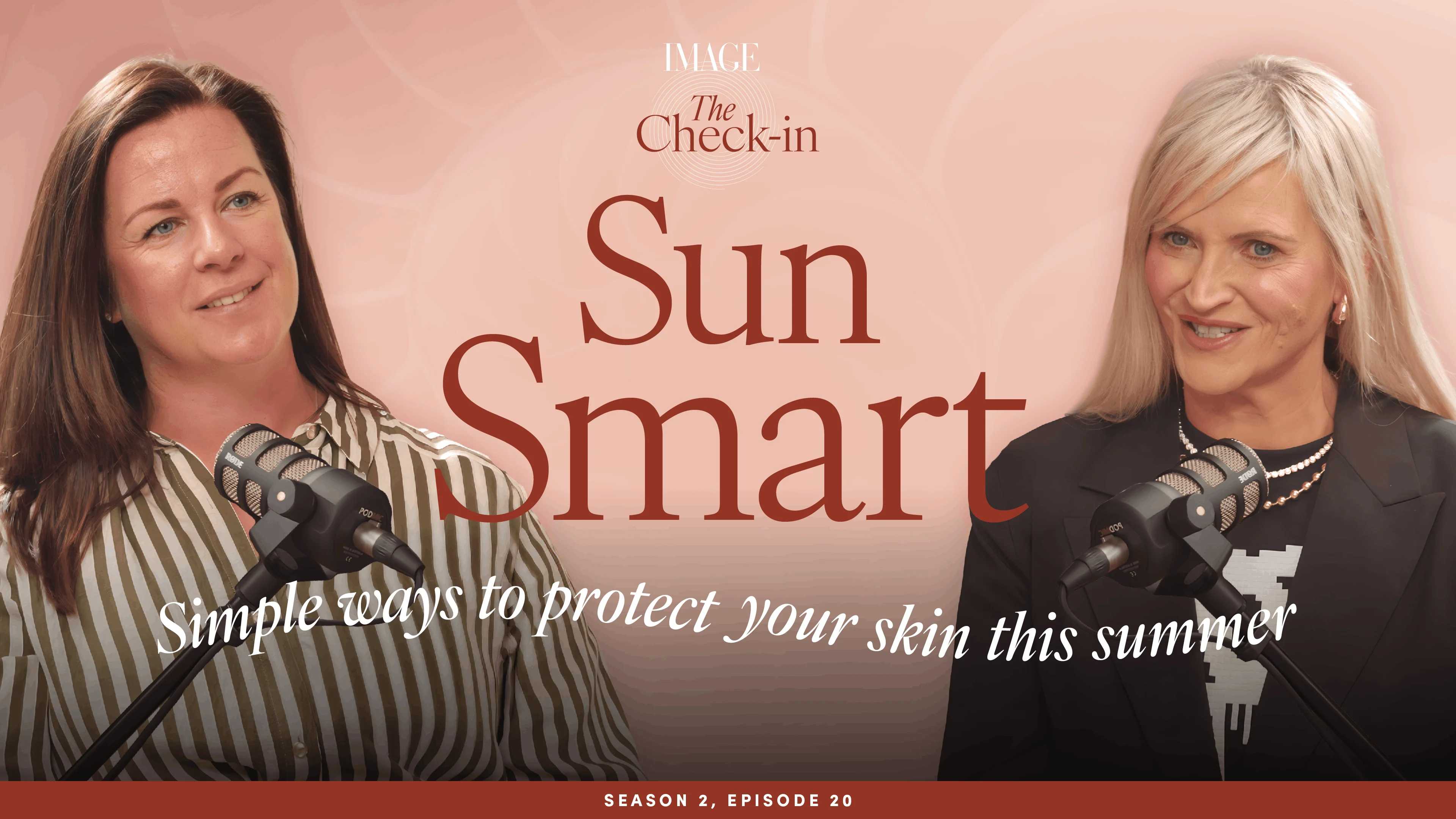 Sun Smart - Simple Ways to Protect Your Skin This Summer