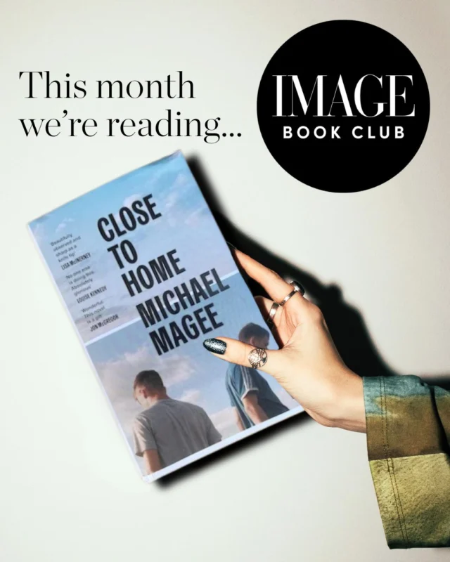 For this month's IMAGE Book Club pick, we're reading 'Close to Home' by Michael Magee, (@michaelmagee__) ?

When word of its upcoming television adaptation starring Anthony Boyle dropped, we knew we were due a re-read! Read along with team IMAGE over the coming weeks and join in on our discussions here on socials ?

What should we pick for April's IMAGE Book Club title? ? Comment below ??