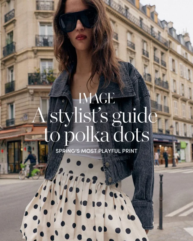 Among the standout prints of the season, polka dots are making a joyful return, writes contributing fashion editor Sinéad Keenan (@sineadkeenanstylist). #linkinbio ?