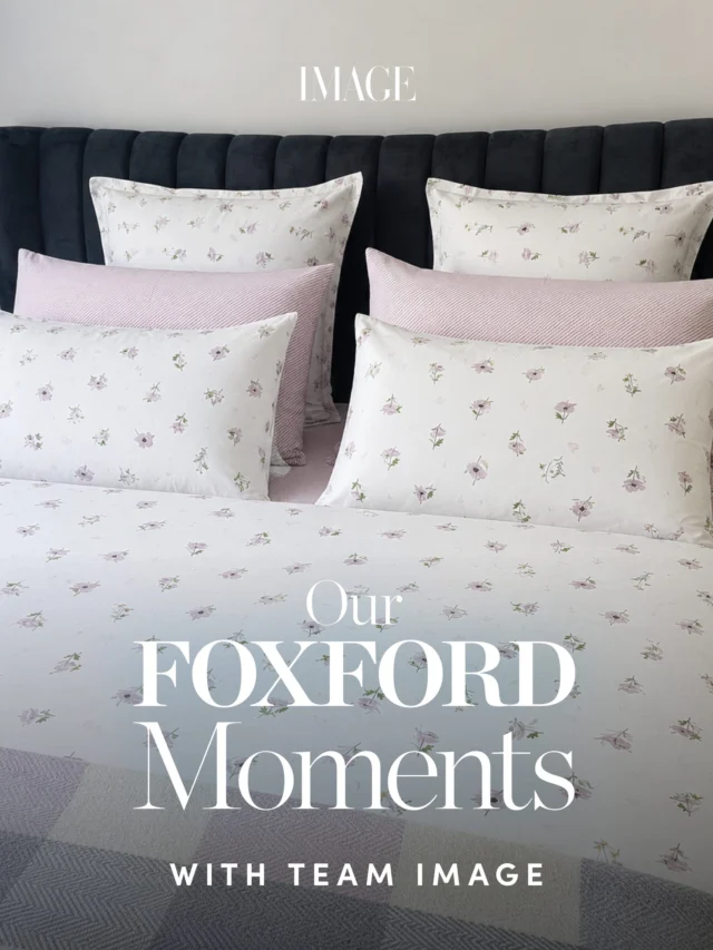 When life is moving a million miles an hour, there's nothing quite like those little pockets of calm amidst the chaos – whether it's sinking into a warm bath, cosying up with your little one or slipping into freshly washed sheets after a long day. ?

Here, Team IMAGE share their favourite 'FOXFORD moments' of late that have brought peace and meaning. 

? Read more and enter for your chance to win an amazing prize at the link in bio.

#sponsored